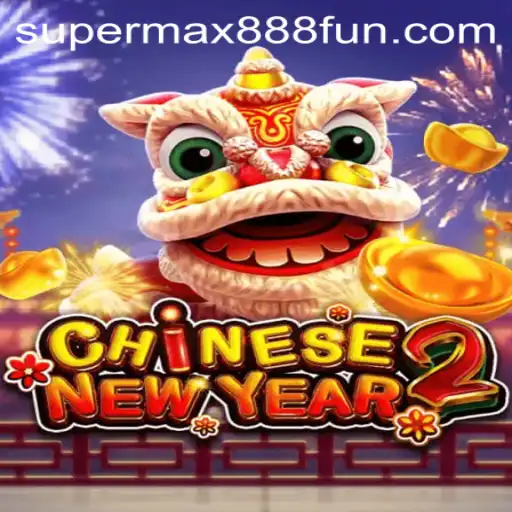Experience the Thrills of CHINESENEWYEAR2